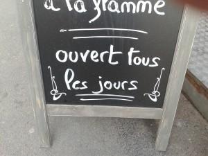 Ouvert tous les jours Open every day