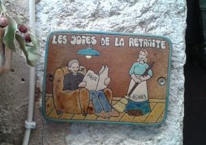 The joys of retirement. French style retirement-France-woman's work, no joke,